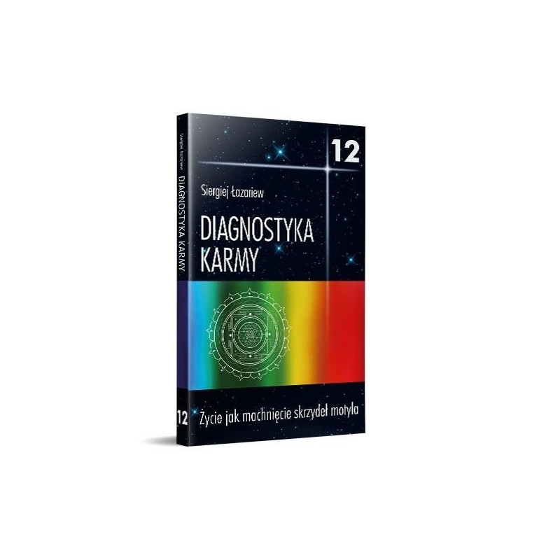 Diagnostyka karmy 12, Życie jak machnięcie skrzydeł motyla - Siergiej Łazariew, Polish Book
