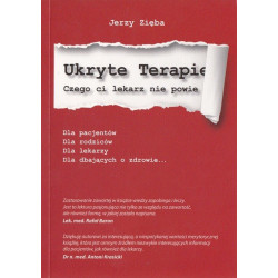 Ukryte Terapie, Czego lekarz Ci nie powie, Jerzy Zięba, Book in Polish