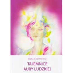 Regina Sidorkiewicz Tajemnice aury ludzkiej. Polish Book