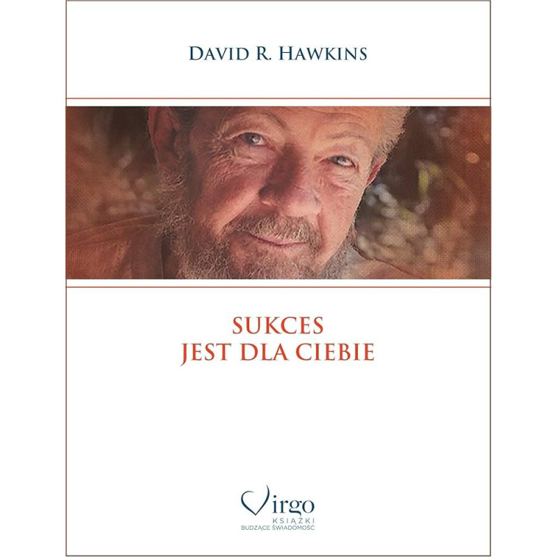 David R. Hawkins - Sukces jest dla Ciebie, Polish Book