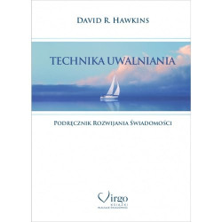 David R. Hawkins - Technika Uwalniania, Polish Book
