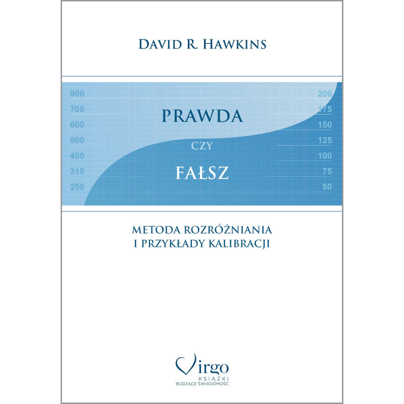 David R. Hawkins - Prawda czy Fałsz, Polish Book