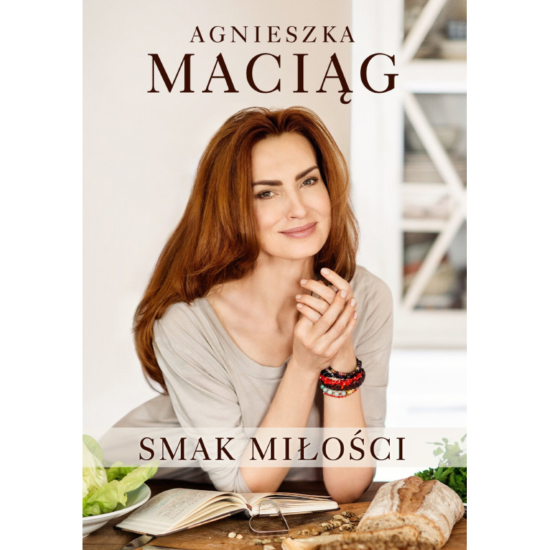Agnieszka Maciąg Smak Miłości Polish Book