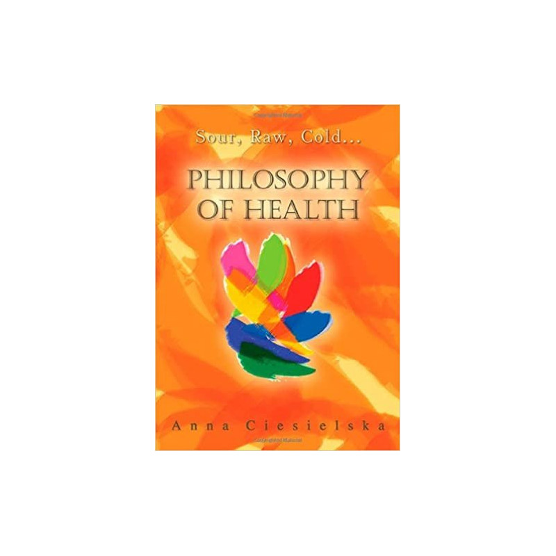 Philosophy of Health, Anna Ciesielska English Book